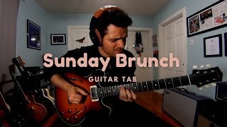 Sunday Brunch - Mark Lettieri | R&B Guitar Solo | Tab