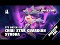 CHIBI STAR GUARDIAN SYNDRA | PBE PREVIEW | TFT 17.1