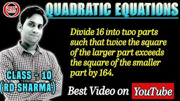 Divide 16 into two parts such that twice the square of the larger part exceeds the square of the