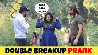 Double Breakup Prank On Cute Girl ❤️ | Funny Reaction 😂😂