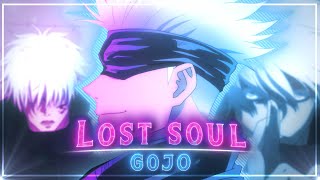 GOJO SATORU - The lost soul down x lost soul「AMV/EDIT」