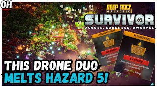 This Duo Drone Combo MELTS Hazard 5!! Deep Rock Galactic: Survivor!