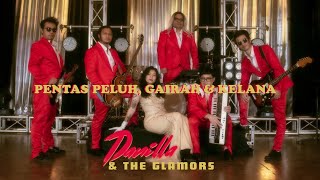 Danilla & The Glamors - Pentas Peluh Gairah & Kelana