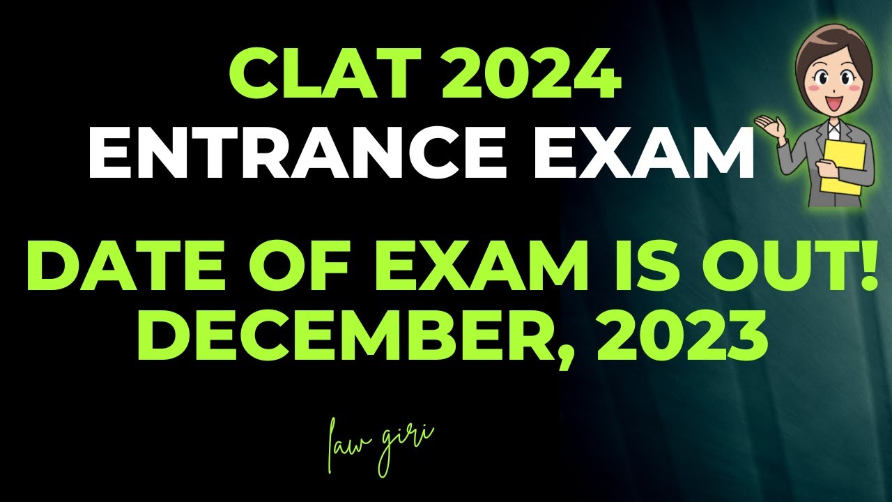 When is CLAT 2024? CLAT exam Date CLAT 2024 RegistrationWhen CLAT 2024