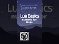 LUA Basics - numeric for loops