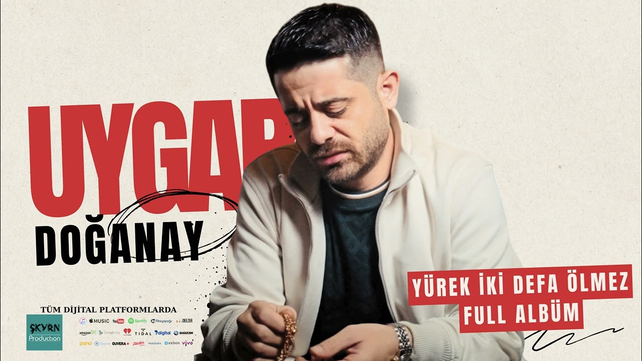 Uygar Doğanay Yürek İki Defa Ölmez FULL ALBÜM