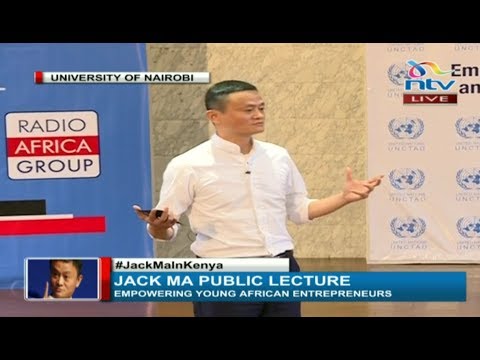 Video Jack Ma's full public lecture at the University of Nairobi