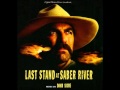 Hollywood Western: David Shire - Last Stand At Saber River - Main Title