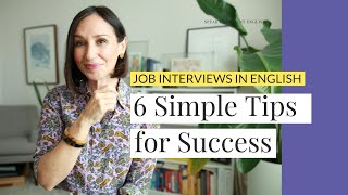 Prepare for a Job Interview in English [6 Simple Tips for Success]