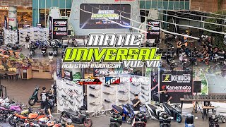 MATIC UNIVERSAL VOL 7 | THE BIGGEST MODIFICATION CONTEST IN INDONESIA