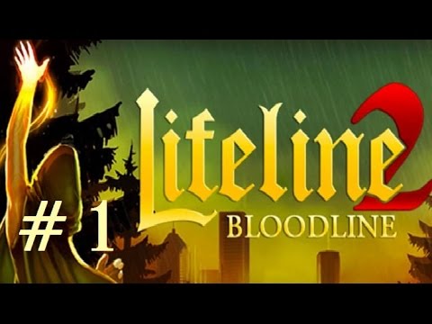 Lifeline 2 Bloodline - #1 - Трагичная Судьба