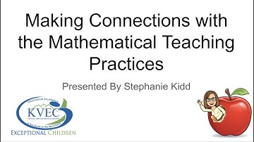 Making Connections with the Mathematical Teaching Practices