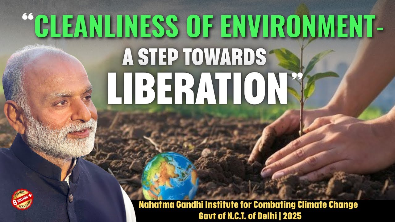 Clean Environment- A step towards liberation| Mahatma Gandhi Institute for Combating Climate Change