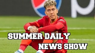 Juventus want Bobby👀 | Summer Daily News Show