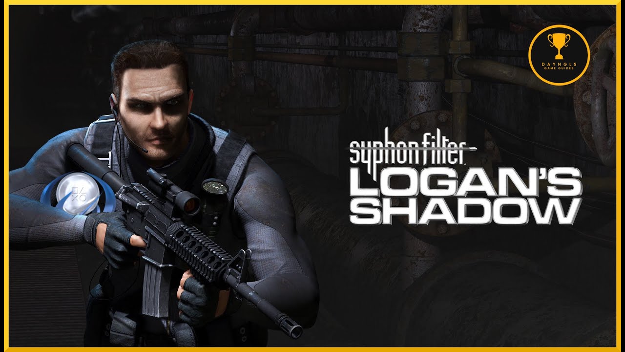 Syphon Filter Logan's Shadow  Complete Platinum Walkthrough Guide