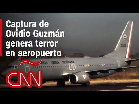 Captura de Ovidio Guzmán causa terror en el aeropuerto de Culiacán