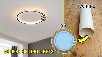 DIY Modern LED Ceiling Lights | How to Make Decorative Lights from PVC Pipes