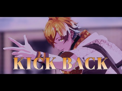 【にじさんじMMD】KICK BACK【宇佐美リト】