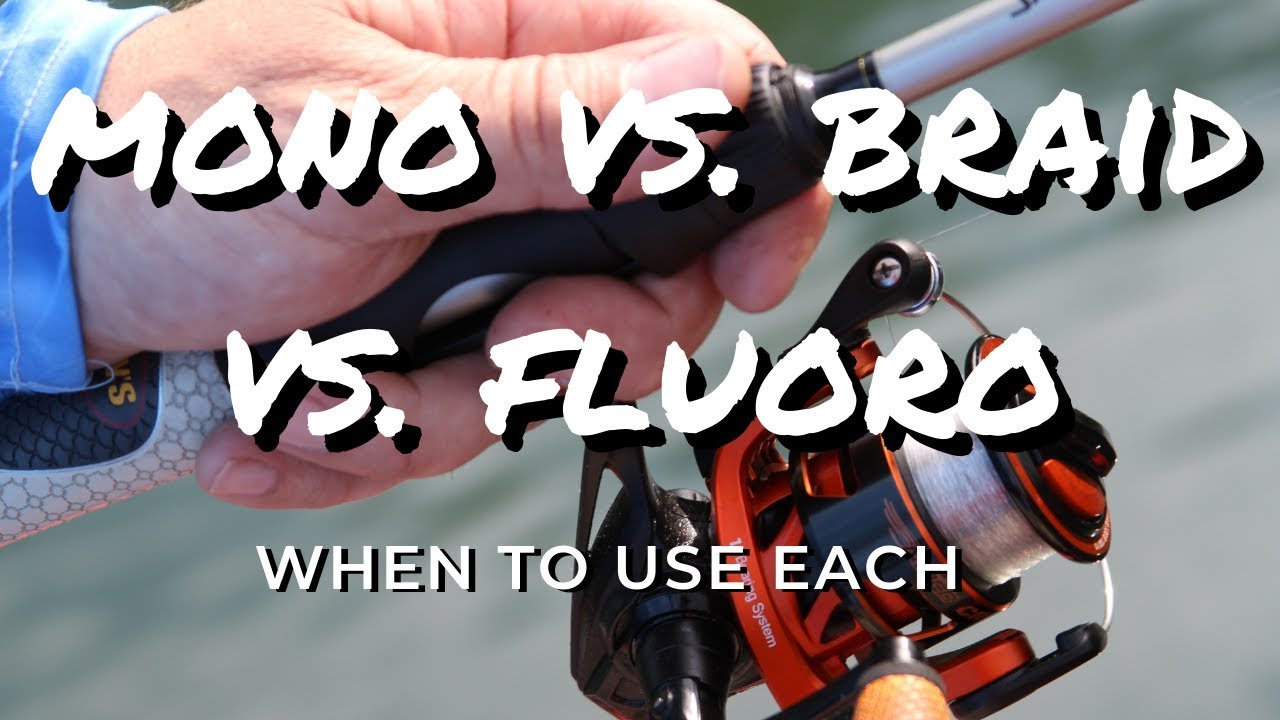 Choosing the Right Fishing Line Between Braid, Mono, and Fluoro