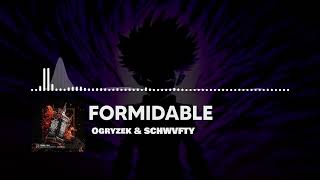 Ogryzek & SCHWVFTY - FORMIDABLE (Phonk)