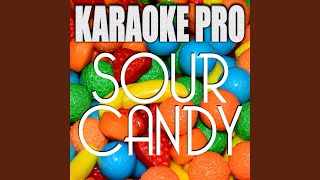 Sour Candy (Originally Performed by Lady Gaga & BLACKPINK)