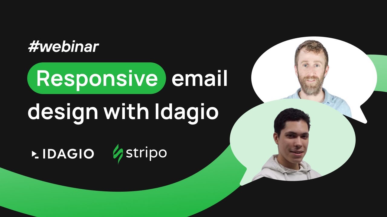 Creating a responsive email with Idagio Creating a responsive email with Idagio
