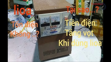 dùng LIOA có tốn điện không. kiến thức cần biết
