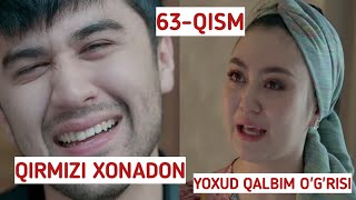 Qirmizi Xonadon Yoxud Qalbim O‘g‘risi 63-qism | Milliy Serial | Bonuning eri g‘azabda | Review