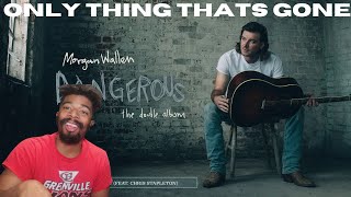 DreamTeamReacts Morgan Wallen - Only Things That's Gone Ft. Chris Stapleton (Country Reaction!!)