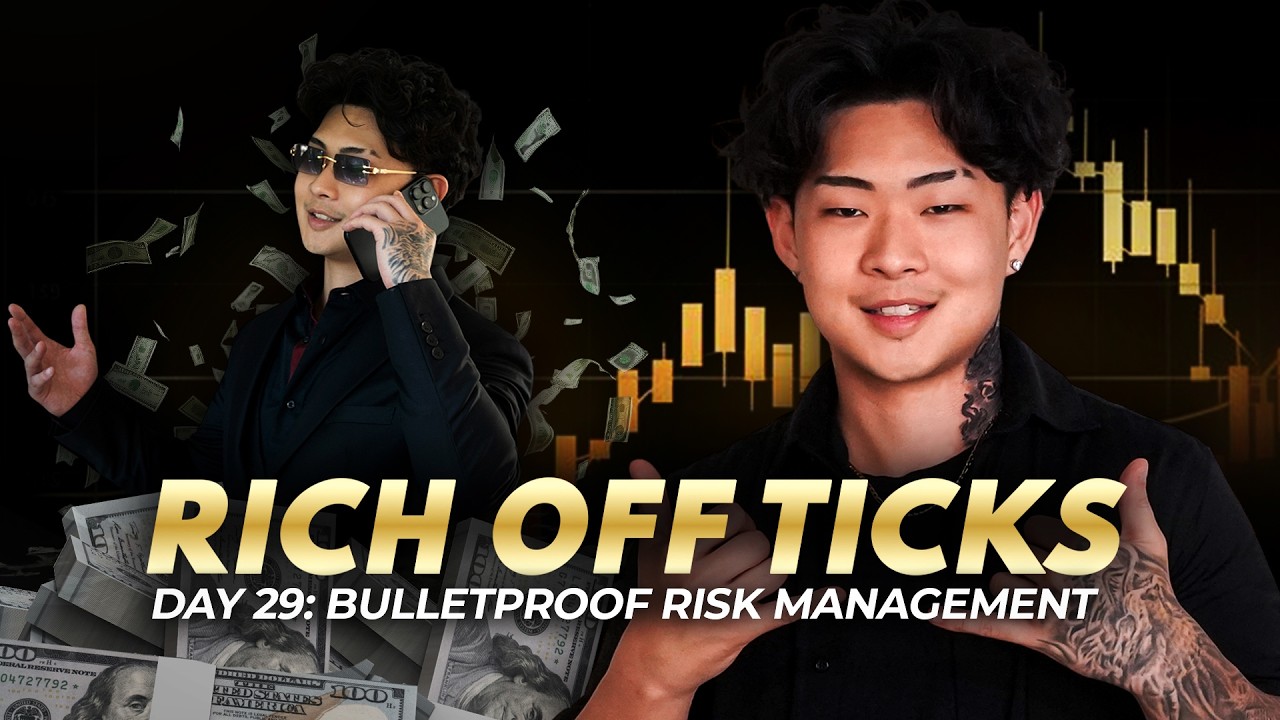 RICH OFF TICKS (DAY 29) - Bulletproof Risk Management - YouTube