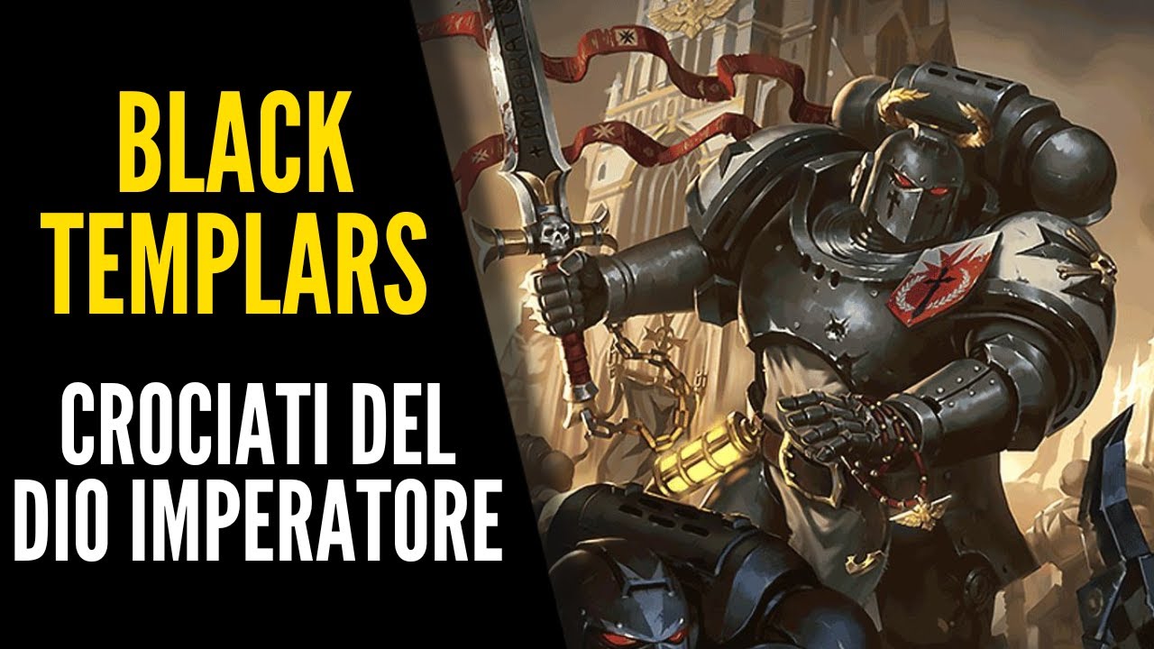 TEMPLARI NERI: Riti e tradizioni -  Warhammer 40.000 Lore