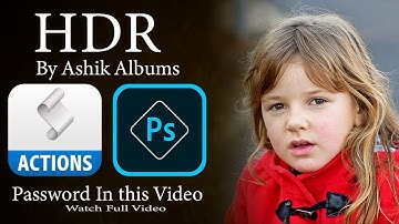 HDR Effect In Single Click in Photoshop || Download Action Free || Ashik Albums