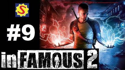 Infamous 2 - Part 9 - Storming the Plantation