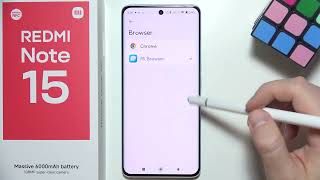 Redmi Note 15: How to Change Default Browser screenshot 1