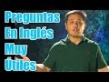 Preguntas muy comunes y útiles en Inglés!