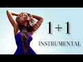 1+1 (Instrumental w/ Background Vocals) Mp3 Song