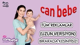 Canbebe Tüm Reklamları Bir Arada Uzun Versiyon Birleşik Kesintisiz - Çocukların Sevdiği Reklamlar Resimi