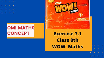 Exercise 7.1 WOW MATHS Solution class 8th New Edition