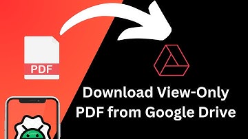 Hoe u een PDF-bestand met alleen weergave van Google Drive (2025) kunt downloaden: Android Mobile