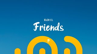 Eloi El - Friends () Resimi