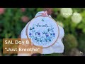 Embroidery Stitch-along - &quot;Just Breathe&quot; - Day 8 - French Knots