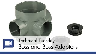 Technical Tuesday Boss and Boss Adaptors