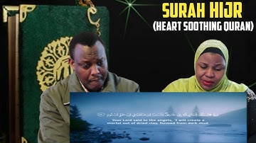 PURE TRANQUILITY: Surah Al Hijr سكينة - سورة الحجر | REACTION | The Bakis Family