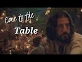 Come to the Table (The Chosen music video)