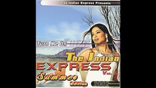 Video thumbnail of "The Indian Express Vol.6 - Sun Djane Dja"