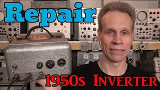 1950s ATR Power Inverter Repair  It's a Mechanical SMPS!