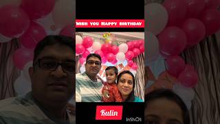 wish you happy birthday  kulin #shorts