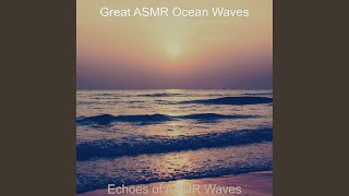 Subdued ASMR Waves
