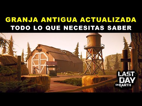 Video GRANJA ANTIGUA ACTUALIZADA Last Day on Earth [TODO LO... - youtube