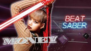Money - LISA (BLACKPINK) Beat Saber custom song